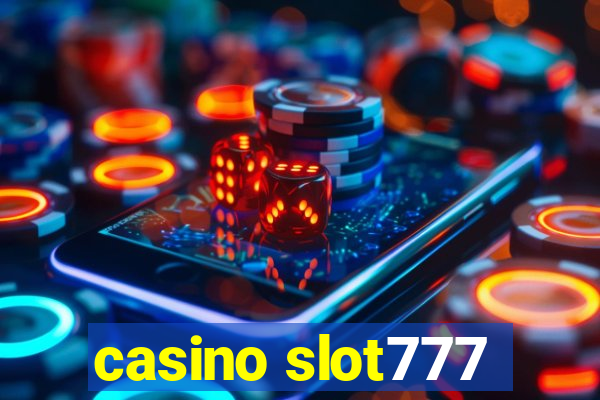 casino slot777