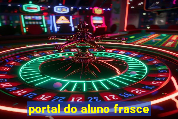 portal do aluno frasce