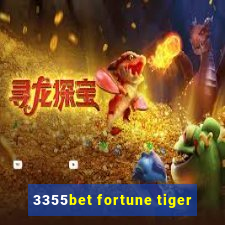 3355bet fortune tiger