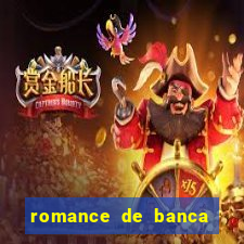 romance de banca digital 2021