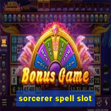 sorcerer spell slot