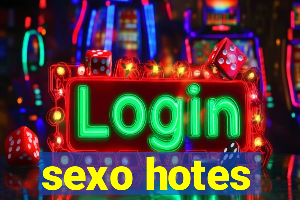 sexo hotes