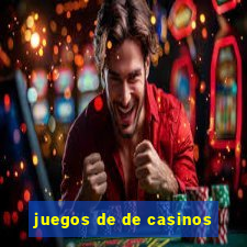 juegos de de casinos