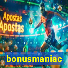 bonusmaniac