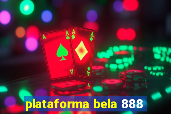 plataforma bela 888