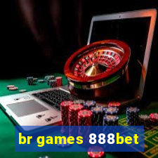 br games 888bet