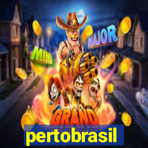 pertobrasil