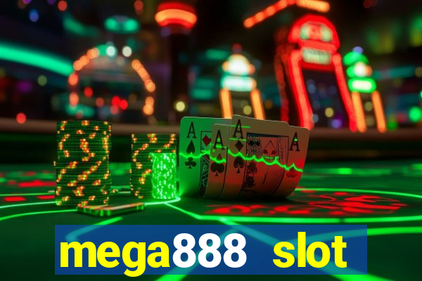 mega888 slot download android