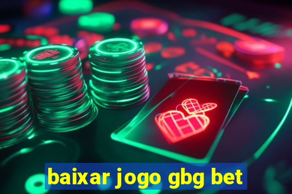 baixar jogo gbg bet