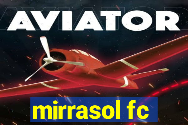 mirrasol fc