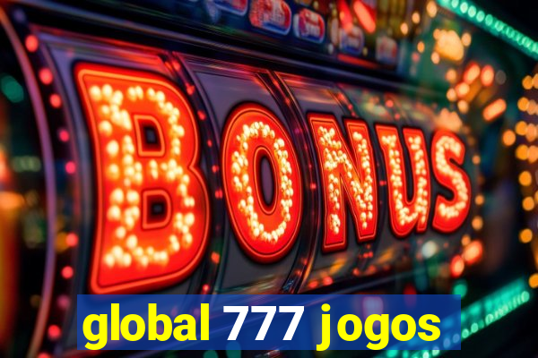 global 777 jogos