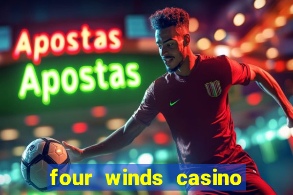 four winds casino $10 free slot play