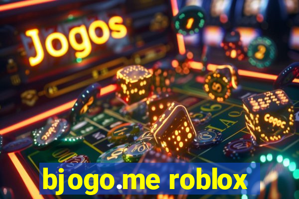 bjogo.me roblox