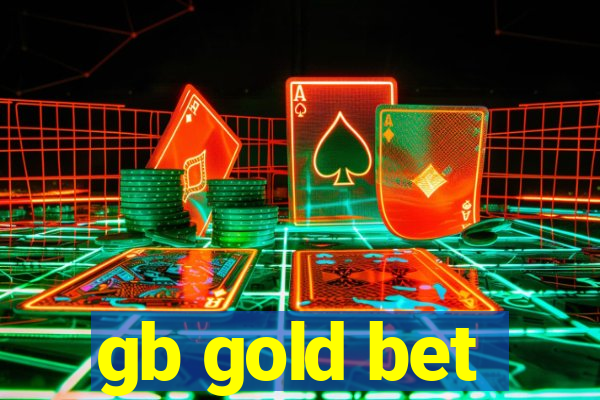 gb gold bet