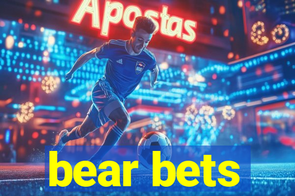 bear bets