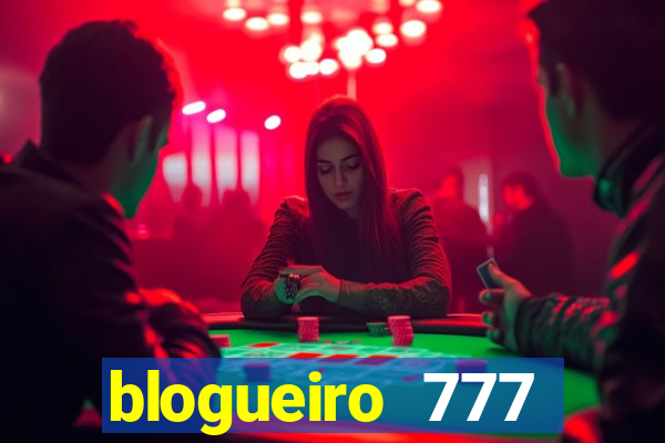 blogueiro 777 plataforma login