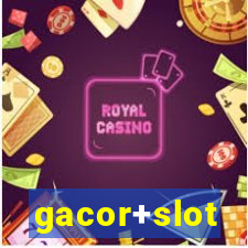 gacor+slot