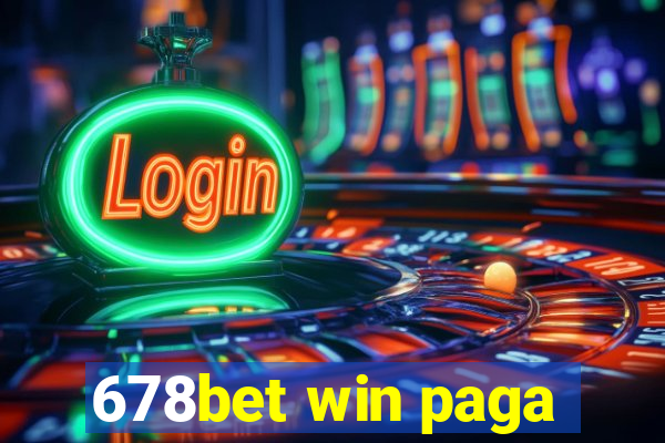 678bet win paga