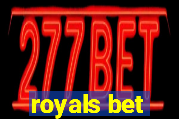 royals bet