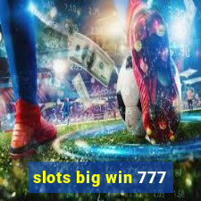 slots big win 777