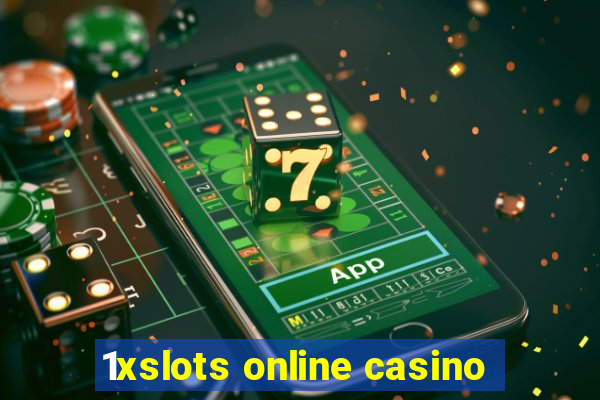 1xslots online casino