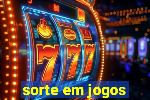 sorte em jogos