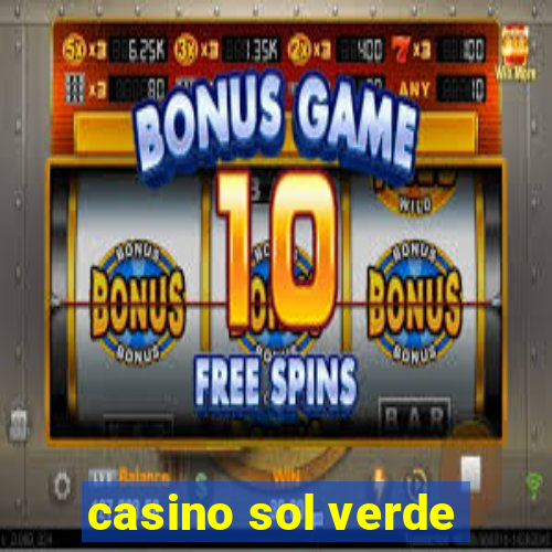 casino sol verde