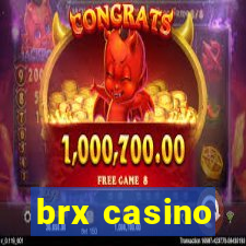 brx casino