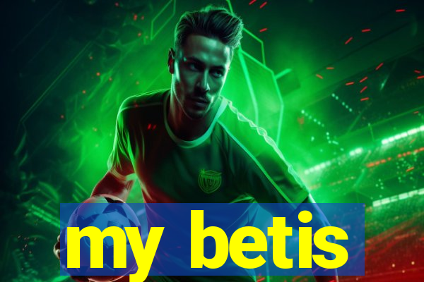 my betis