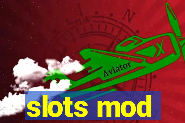 slots mod