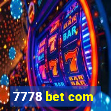 7778 bet com