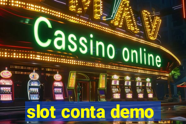 slot conta demo