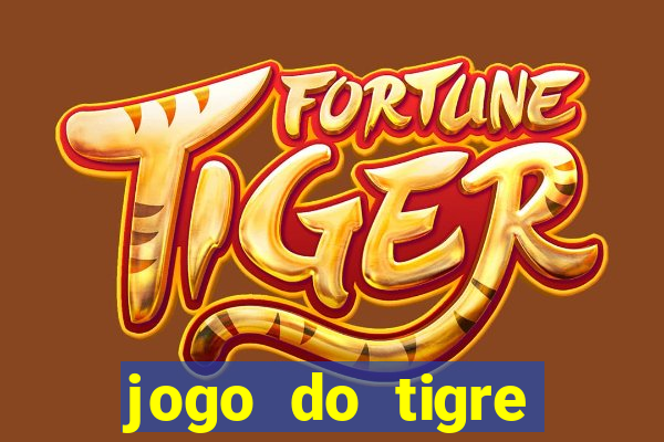 jogo do tigre depósito de 5 reais