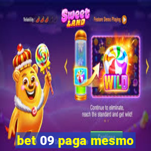 bet 09 paga mesmo