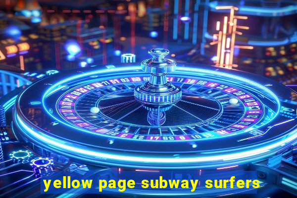 yellow page subway surfers