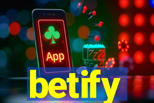 betify