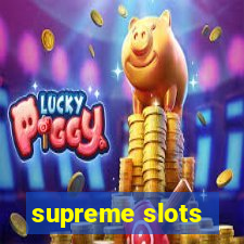 supreme slots