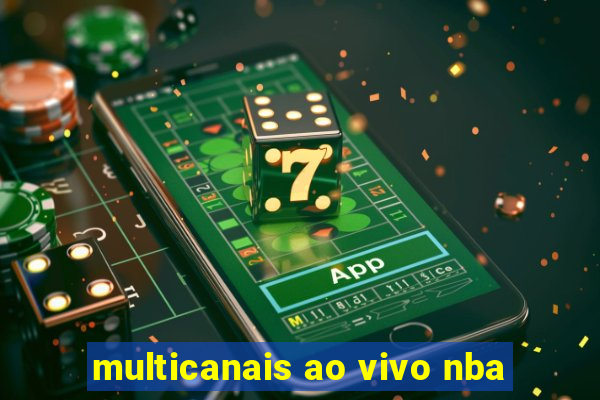 multicanais ao vivo nba