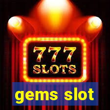 gems slot