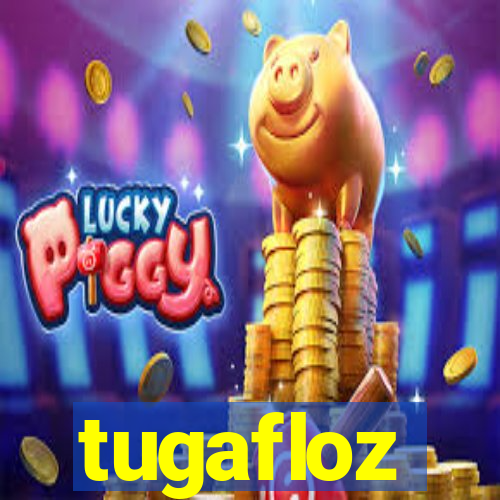 tugafloz