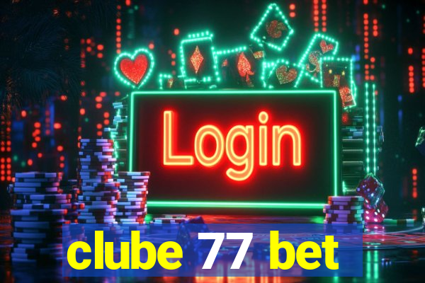 clube 77 bet