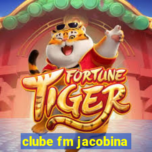 clube fm jacobina