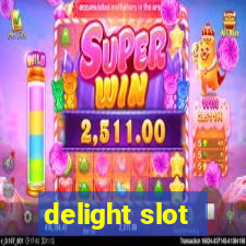 delight slot