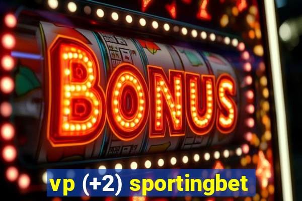 vp (+2) sportingbet