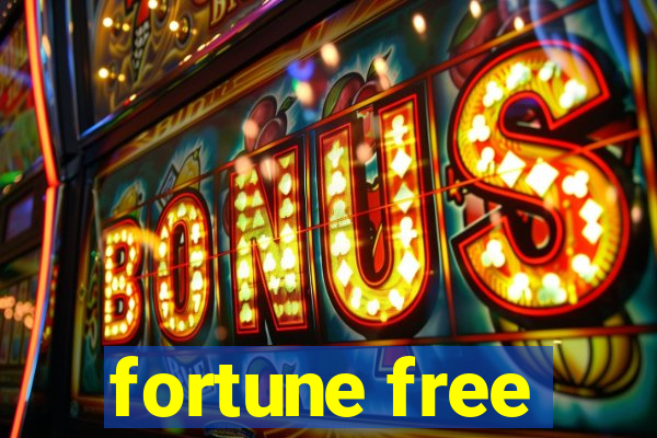 fortune free