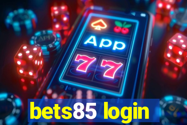 bets85 login