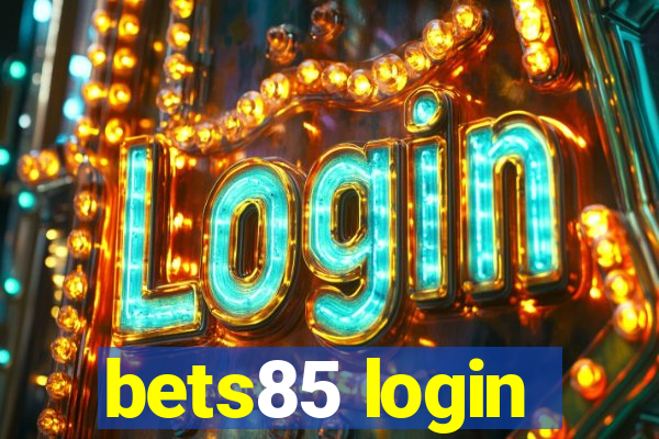 bets85 login