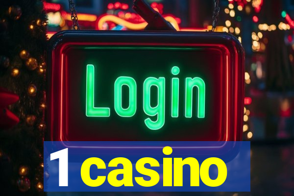 1 casino