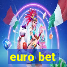 euro bet