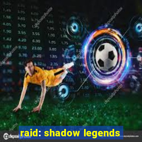 raid: shadow legends